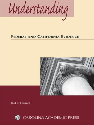 cover image of Understanding Federal and California Evidence